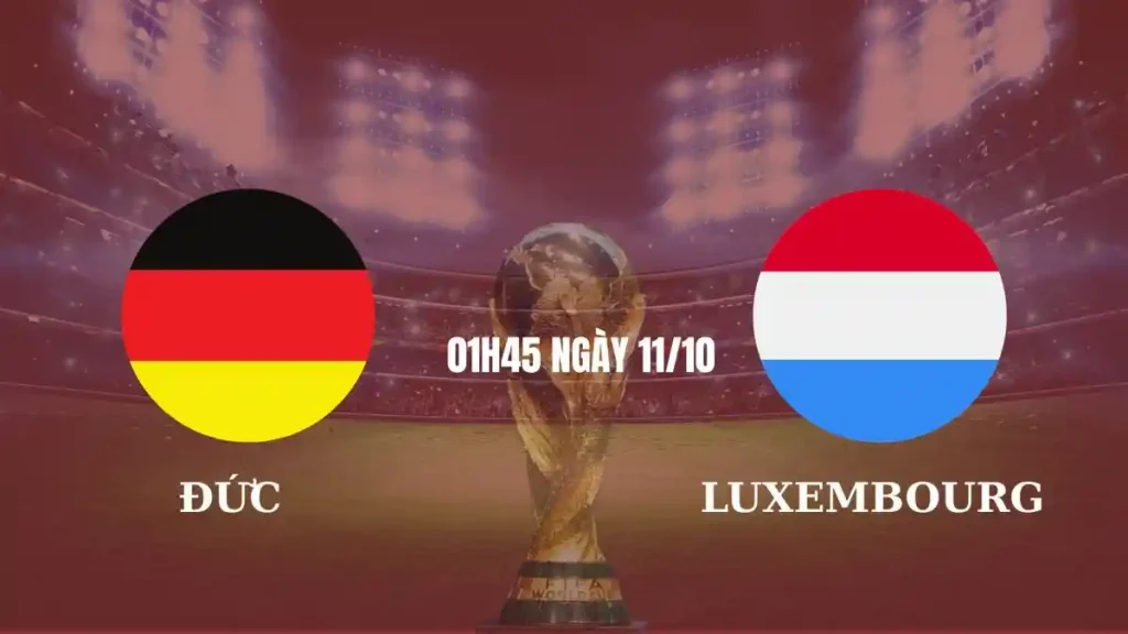 OK9 nhận định & soi kèo Luxembourg vs Đức (Tháng 11/2025): Cỗ xe tăng nổ súng – Kèo sáng lộ diện! 9 Luxembourg vs Đức